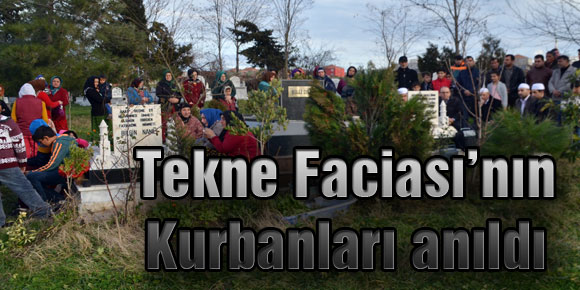 Tekne Faciası’nın Kurbanları anıldı