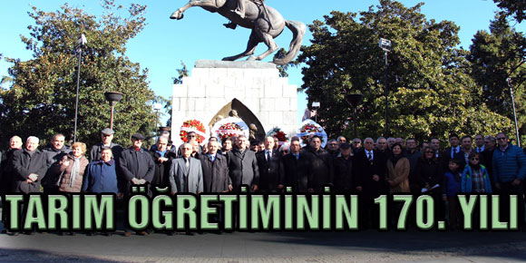 TARIM ÖĞRETİMİNİN 170. YILI