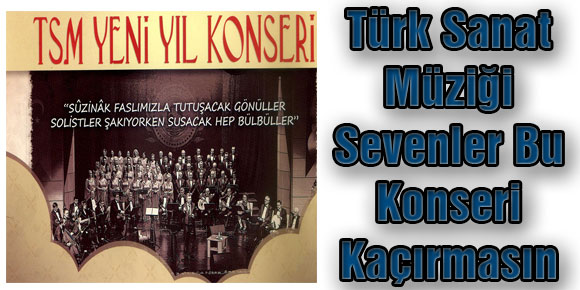 Türk Sanat Müziği Sevenler Bu Konseri Kaçırmasın