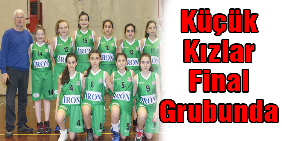 Küçük Kızlar Final Grubunda