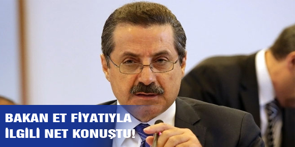 BAKAN ET FİYATIYLA İLGİLİ NET KONUŞTU!