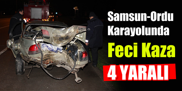 Samsunda Trafik Kazası: 4 Yaralı