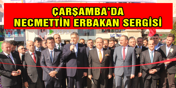 ÇARŞAMBA’DA NECMETTİN ERBAKAN SERGİSİ