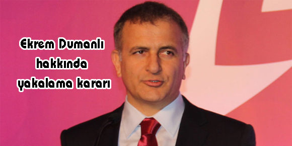 Ekrem Dumanlı hakkında yakalama kararı