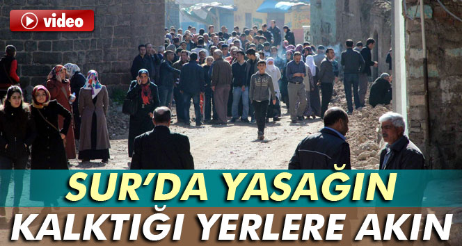 Sur’da yasağın kalktığı mahalle ve sokaklara vatandaşlar akın etti