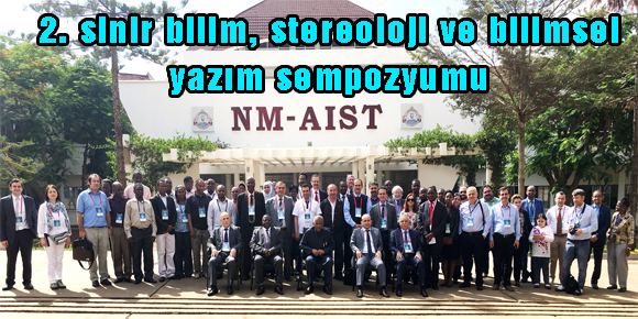 2. sinir bilim, stereoloji ve bilimsel yazım sempozyumu