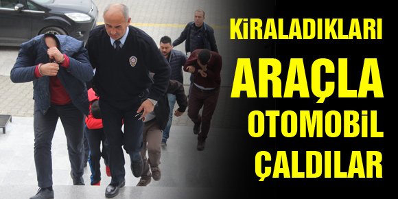 Otomobil Çalmak için Araç Kiraladı