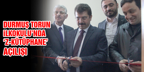 DURMUŞ TORUN İLKOKULU’NDA ‘Z-KÜTÜPHANE’ AÇILIŞI