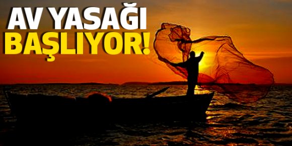 İç Sularda Av Yasağı Başlıyor