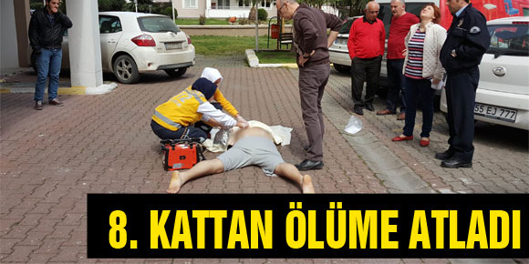 8. KATTAN ÖLÜME ATLADI