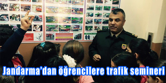 Jandarma’dan öğrencilere trafik semineri