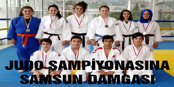 JUDO ŞAMPİYONASINA SAMSUN DAMGASI