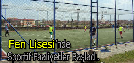 Fen Lisesi’nde Sportif Faaliyetler Başladı