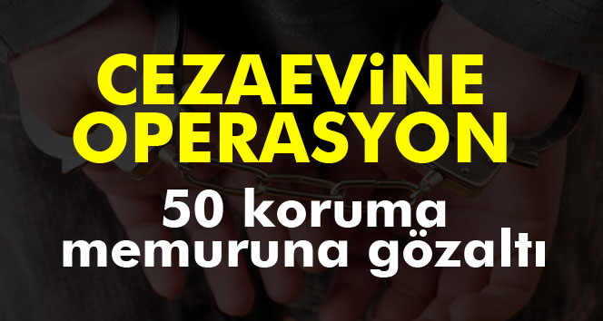 Ankara’da 50 koruma memuru gözaltına alındı