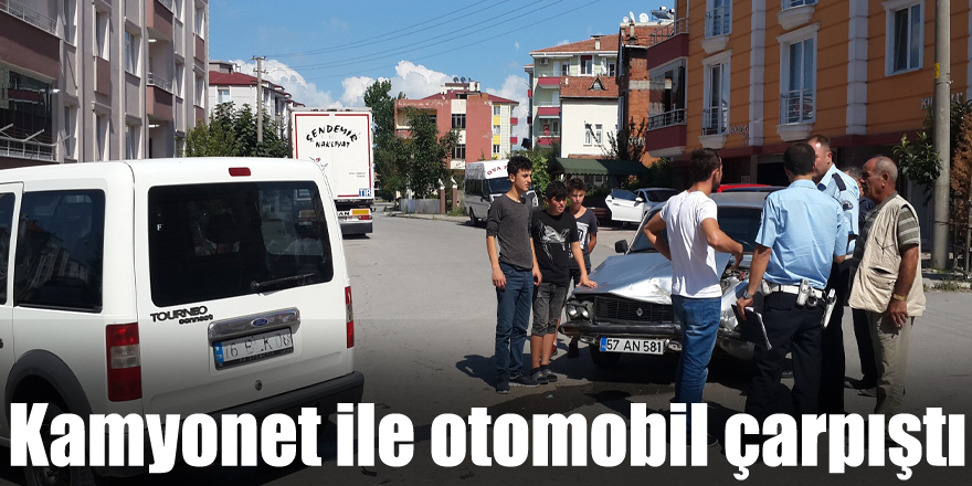 Kamyonet ile otomobil çarpıştı: 1 yaralı