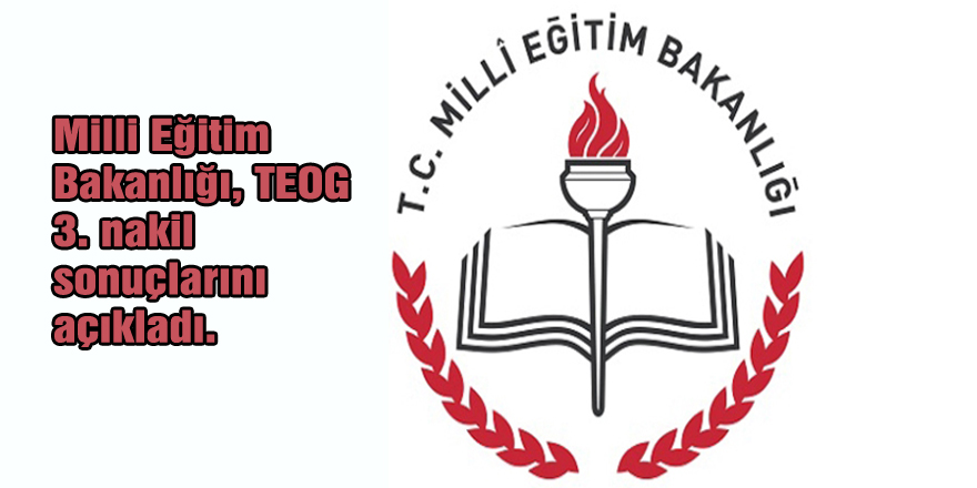 TEOG 3. nakil sonuçları açıklandı