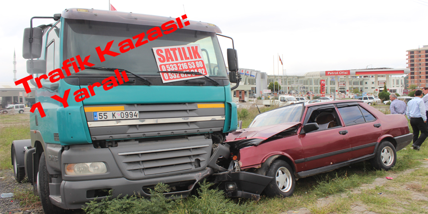 Trafik Kazası: 1 Yaralı