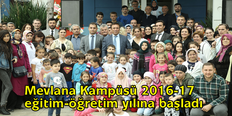 Mevlana Kampüsü 2016-17 eğitim-öğretim yılına başladı