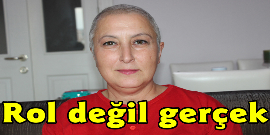 Rol değil gerçek