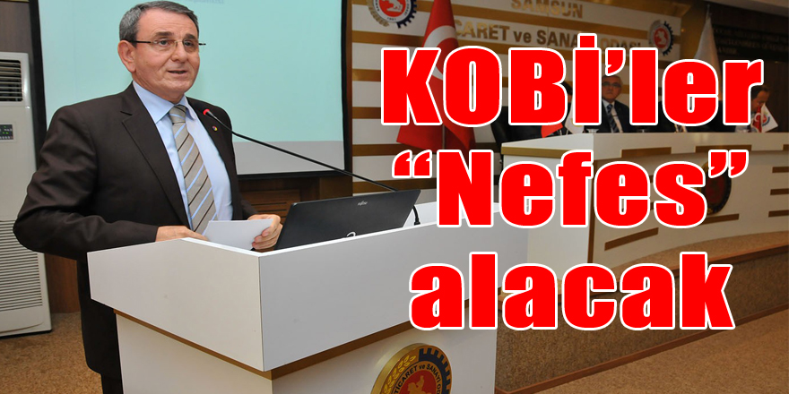 KOBİ’ler “Nefes” alacak