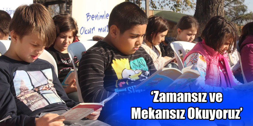  ‘Zamansız ve Mekansız Okuyoruz’ etkinliği