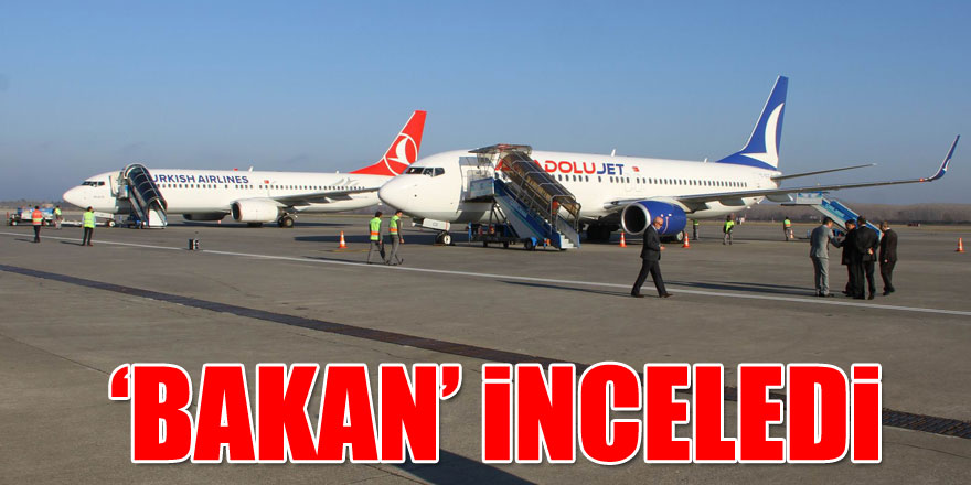 Bakan Arslan, Çarşamba Havalimanı pistini inceledi