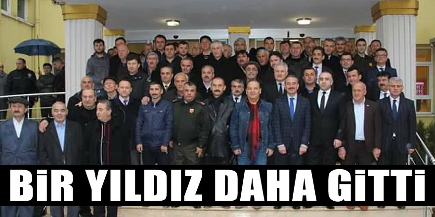 BİR "YILDIZ" DAHA GİTTİ