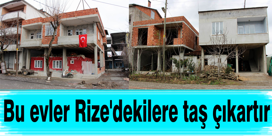 Bu evler Rize'dekilere taş çıkartır