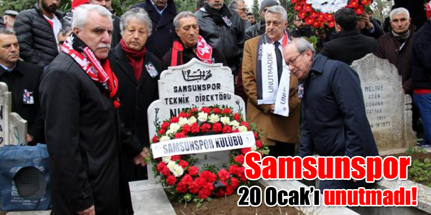 Samsunspor 20 Ocak’ı unutmadı!
