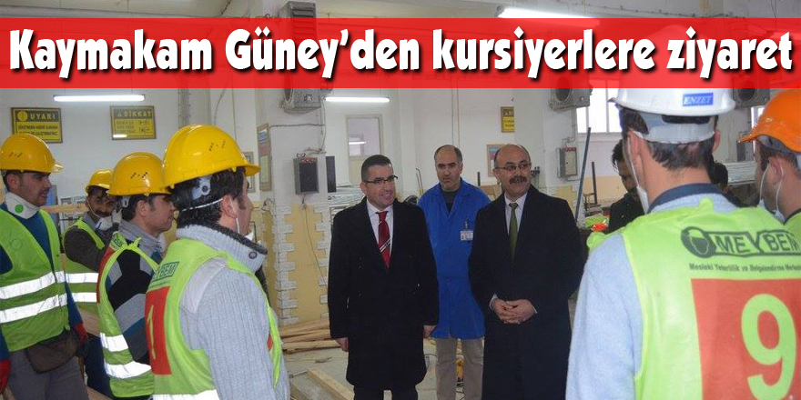 Kaymakam Güney’den kursiyerlere ziyaret