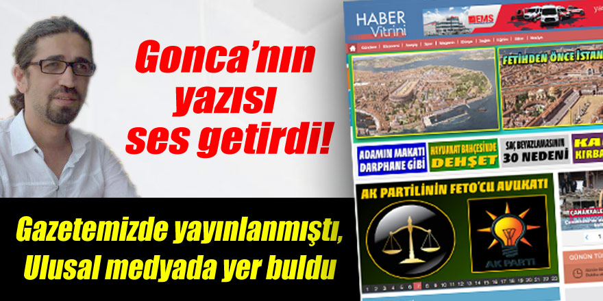 Gonca’nın yazısı ses getirdi!