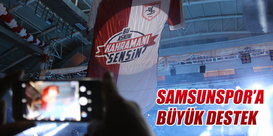  'Bu Aşkın Kahramanı Sensin Samsunspor' gala gecesi