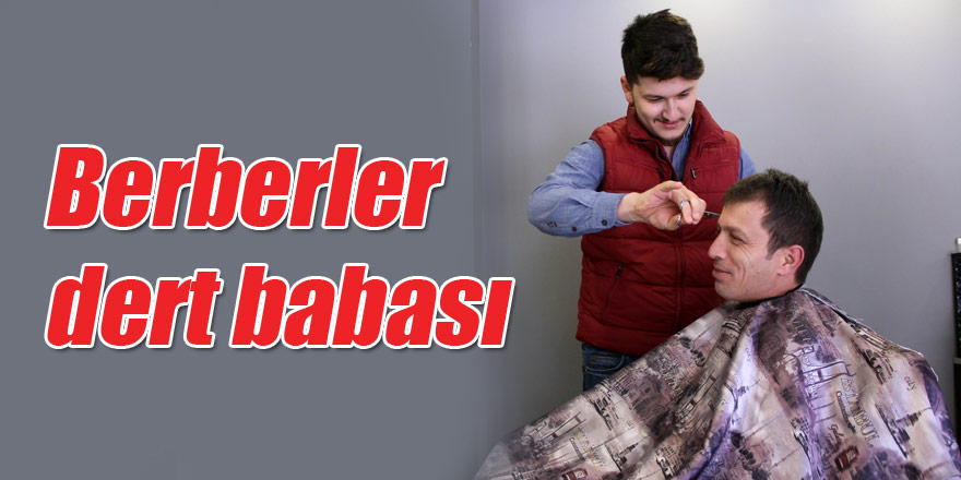 Berberler dert babası oldu