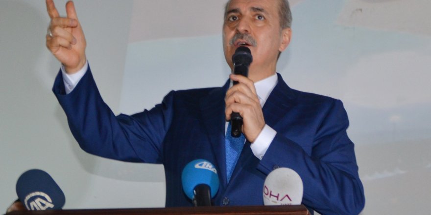 Kurtulmuş: “TSK hükümetle uyumlu çalışıyor, hükümetin emrinde çalışıyor”