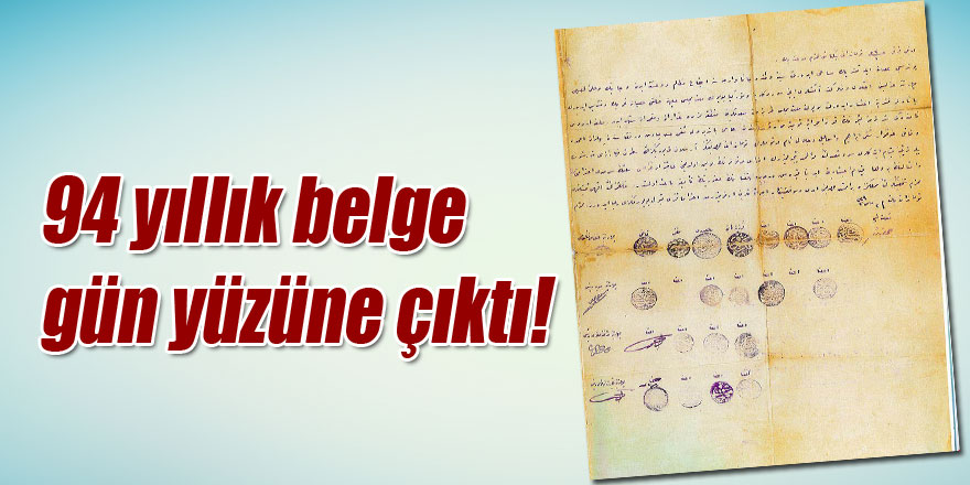 Çeharşenbe'nin 94 yıllık belgesi gün yüzüne çıktı!