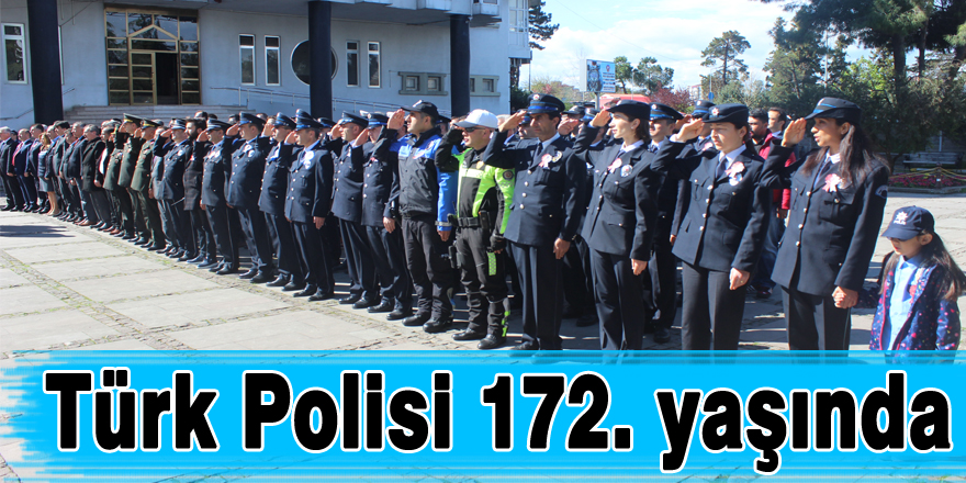 Türk Polisi 172. yaşında