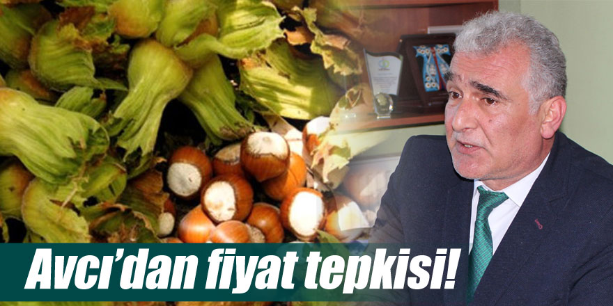 Avcı’dan fiyat tepkisi!