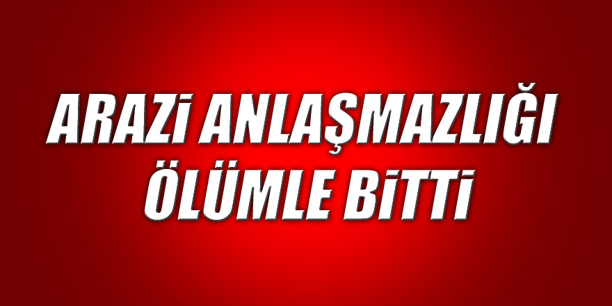 Yeğeninin silahlı saldırısına uğrayan amca hayatını kaybetti