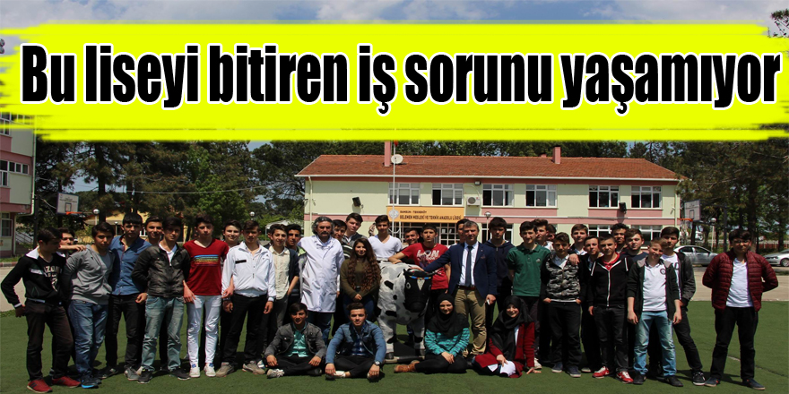 Bu liseyi bitiren iş sorunu yaşamıyor 