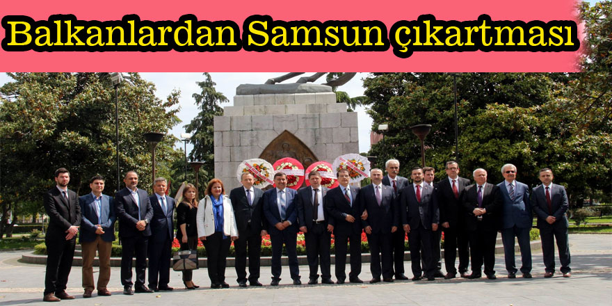 Balkanlardan Samsun çıkartması