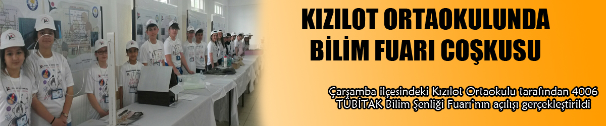 KIZILOT ORTAOKULUNDA BİLİM FUARI COŞKUSU