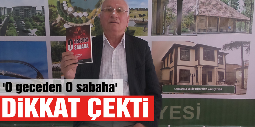 'O geceden O sabaha' kitabı ile dikkat çekti