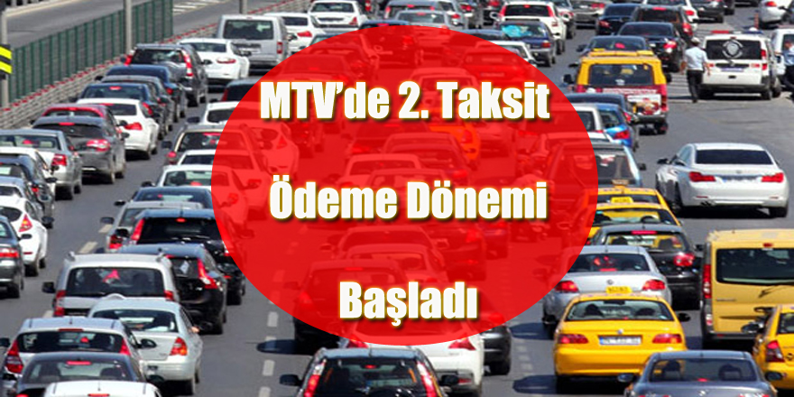 MTV’de 2. Taksit Ödeme Dönemi Başladı