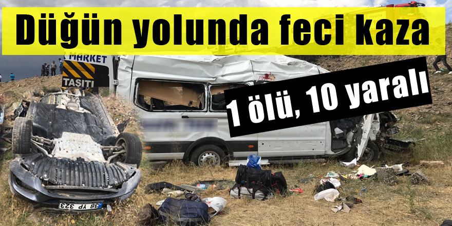 Düğün yolunda feci kaza: 1 ölü, 10 yaralı