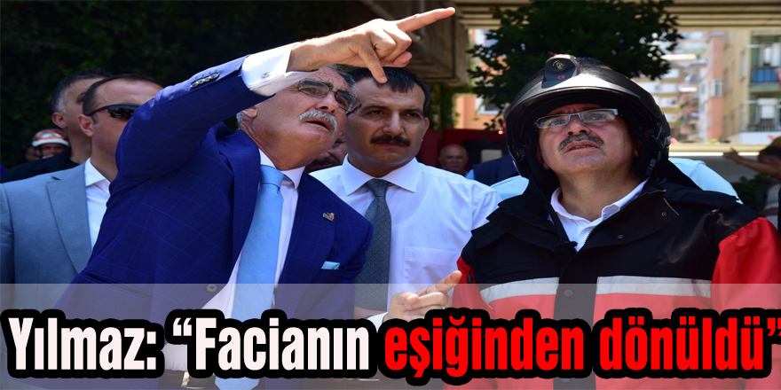 Yılmaz: “Facianın eşiğinden dönüldü”