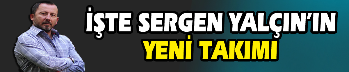 Eskişehirspor Sergen Yalçın ile anlaştı