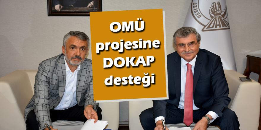 OMÜ projesine DOKAP desteği