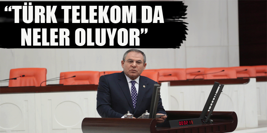 “TÜRK TELEKOM DA NELER OLUYOR”