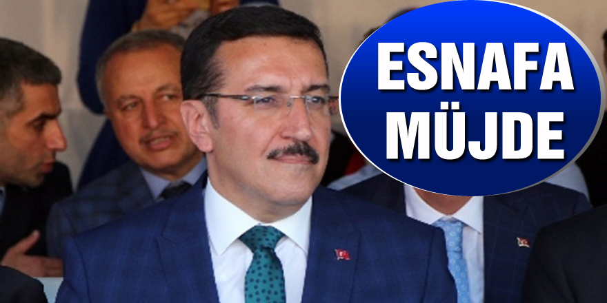 Bakan Tüfenkci’den esnafa müjde