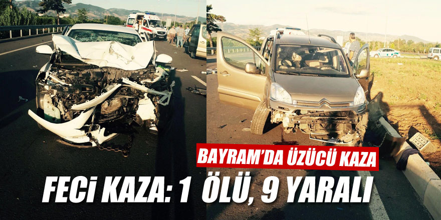 Samsun'da trafik kazası: 1 ölü, 9 yaralı